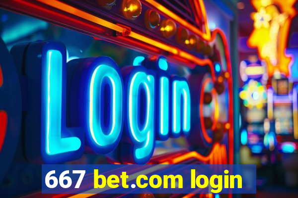 667 bet.com login